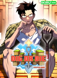 Dig or Die
