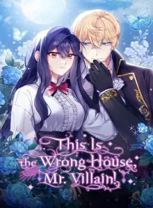 You've Come to the Wrong House, Villain