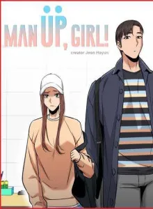 Man Up, Girl!